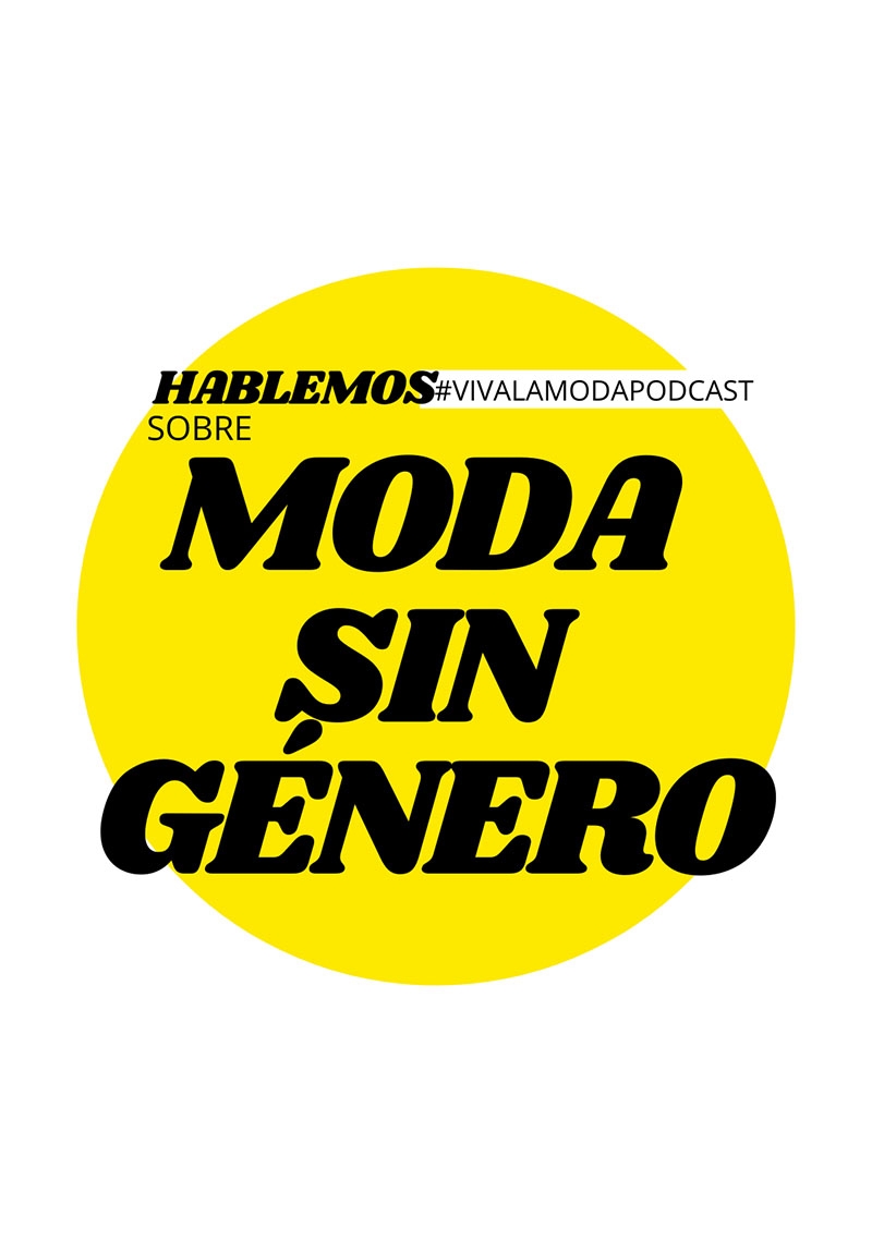 LA MODA GENDERLESS